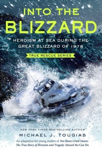 Into the Blizzard Young Readers Edition Into the Blizzard Young Readers Edition