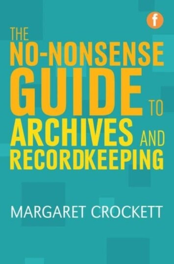The Nononsense Guide to Archives and Recordkeeping