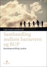 Samhandling Mellom Barnevern Og Bup Av Laila Granli Aamodt