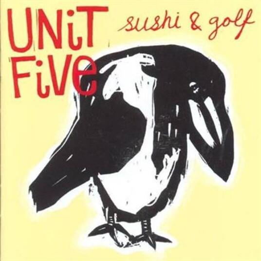 Unit Five Sushi & Golf CD