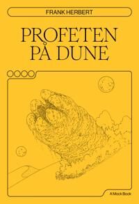 Herbert Frank Profeten på Dune