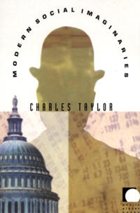 Modern Social Imaginaries Av Charles Taylor