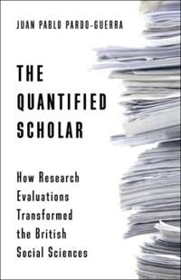 The Quantified Scholar Av Juan Pablo Pardo-Guerra