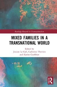Le Gall Josiane Mixed Families in a Transnational World