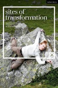 Wilson, Louise Ann Sites of Transformation (1350104442)
