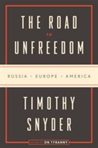 The Origins Of Unfreedom Av Timothy Snyder