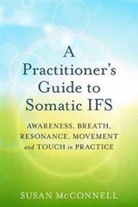 Somatic Internal Family Systems Therapy Av Susan Mcconnell