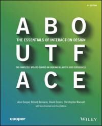 About Face Av Alan (Cooper) Cooper, Robert (Consultant) Reimann, David (Cooper) Cronin, Christopher (Cooper) Noessel