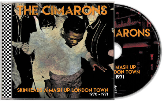 The Cimarons Skinheads A Mash Up London Town 19701971 CD