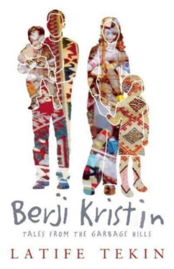 Berji Kristin  Tales from the Garbage Hills