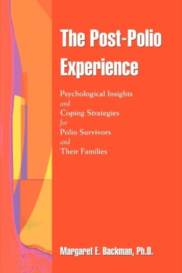 The Post Polio Experience
