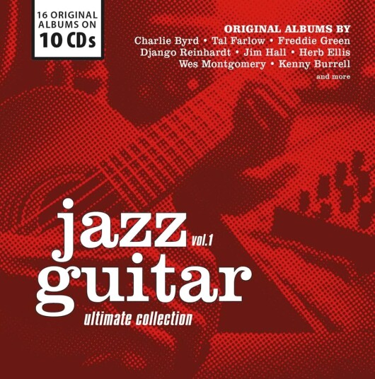Diverse Jazz, Wes Montgomery, Jim Hall, Kenny Burrell, Herb Ellis, Tal Farlow, Django Reinhardt, Charlie Byrd Ultimate Jazz Guitar Collection Vol.1 CD Diverse Jazz, Wes Montgomery, Jim Hall, Kenny Burrell, Herb Ellis, Tal Farlow, Django Reinhardt, Charlie Byrd Ultimate Jazz Guitar Collection Vol.1 CD