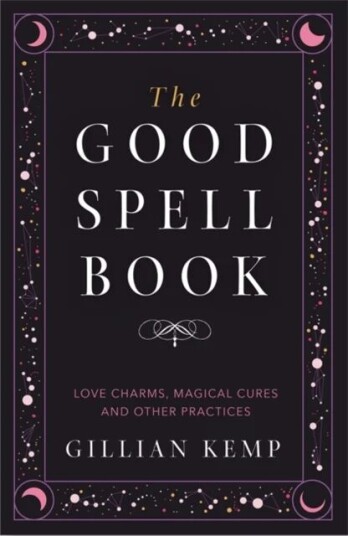 The Good Spell Book Av Gillian Kemp