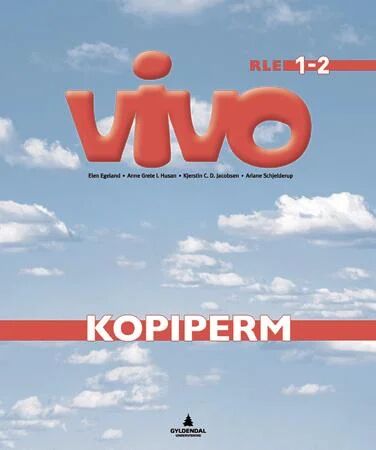 Vivo Av Elen Egeland, Anne Grete Ingebretsen Husan, Kjerstin C.D. Jacobsen, Ariane Schjelderup