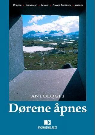 Dørene Åpnes Av Bente Aabrek, Reidun Oanæs Andersen, Elisabeth Borgen, Erling Kleiveland, Gerd Manne