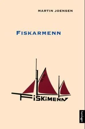 Fiskarmenn Av Martin Joensen