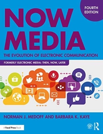 Now Media Av Norman J. Medoff, Barbara K. Kaye