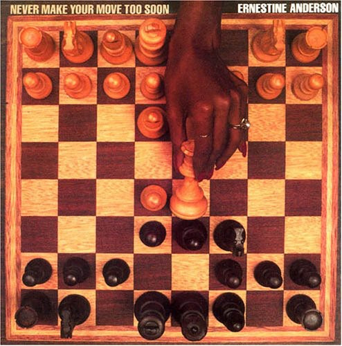 Ernestine Anderson Never Make Your Move Too Soon CD