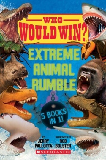 Who Would Win?: Extreme Animal Rumble Who Would Win?: Extreme Animal Rumble