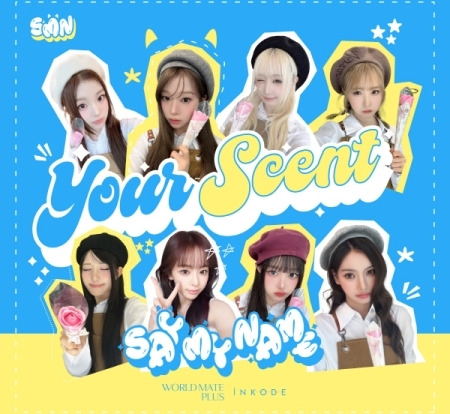 SAY MY NAME Your Scent CD