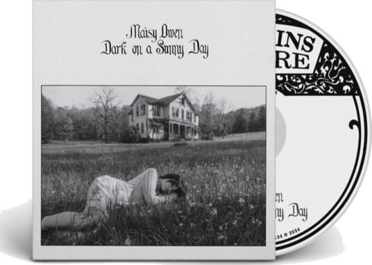 Maisy Owen Dark On A Sunny Day CD