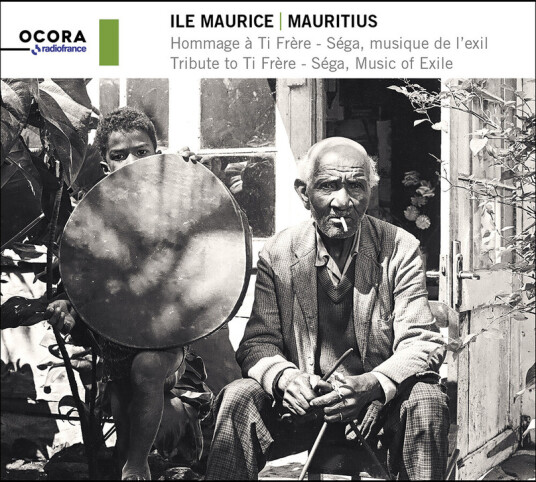 Ti Frere Mauritius: Tribute to Ti Frere Sega Music of Exile CD