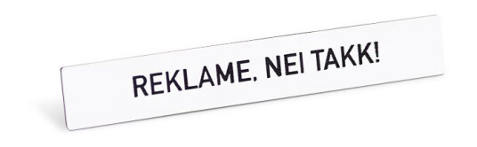 Nei til reklame skilt 78x12 Hvit
