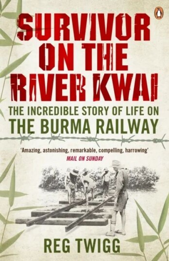 Survivor On The River Kwai Av Reg Twigg