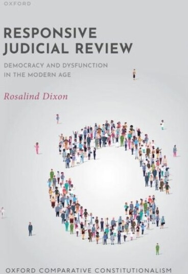 Responsive Judicial Review Av Rosalind (Professor Of Law Professor Of Law University Of New South Wales) Dixon