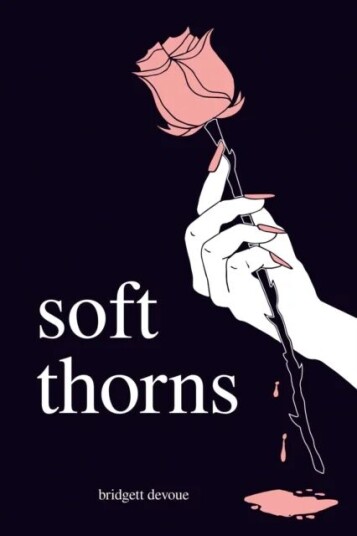 Soft Thorns Av Bridgett Devoue