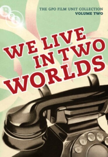 The GPO Film Unit Collection Vol. 2 We Live In Two Worlds DVD The GPO Film Unit Collection Vol. 2 We Live In Two Worlds DVD