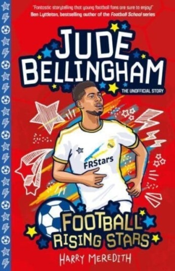 Football Rising Stars: Jude Bellingham Football Rising Stars: Jude Bellingham