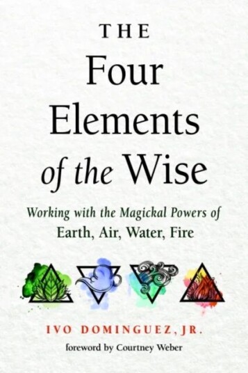 The Four Elements Of The Wise Av Ivo Jr. (Ivo Dominguez Jr.) Dominguez