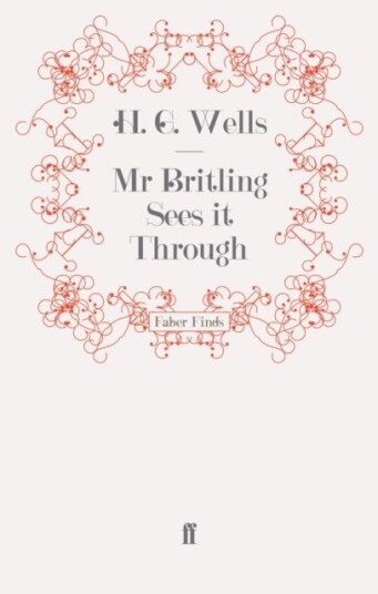 Mr Britling Sees it Through