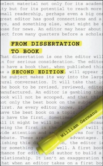 From Dissertation To Book, Second Edition Av William Germano