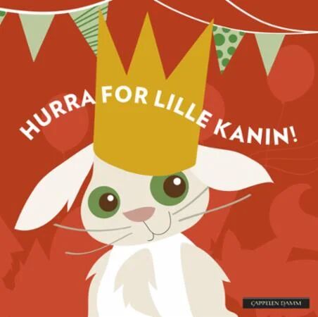 Hurra For Lille Kanin! Av Ingrid Erøy Fagervik