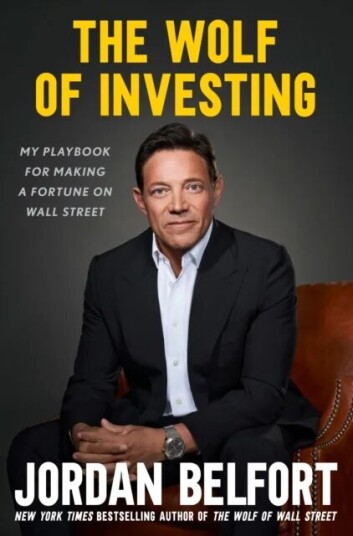 The Wolf Of Investing Av Jordan Belfort