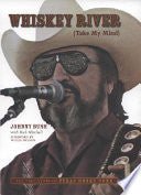 Whiskey River (Take My Mind)