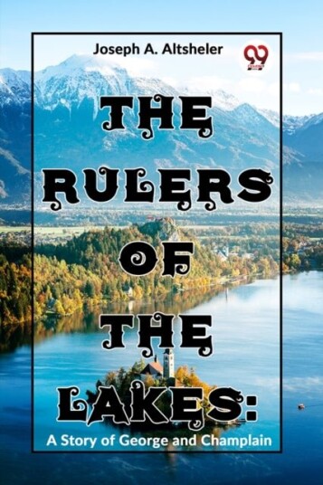The Rulers of the Lakes The Rulers of the Lakes