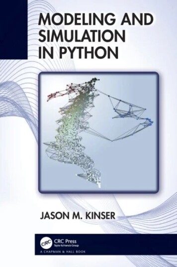 Modeling And Simulation In Python Av Jason M. (George Mason University Fairfax Va Usa) Kinser