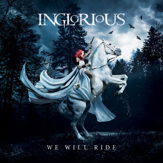 We Will Ride We Will Ride