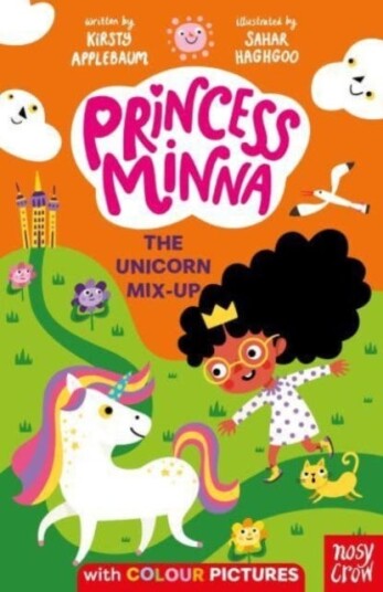 Princess Minna: The Unicorn Mix-Up Av Kirsty Applebaum