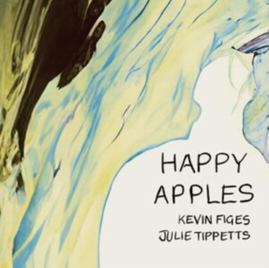 Kevin Figes, Julie Tippetts Happy Apples CD