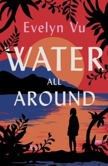 Water All Around Water All Around