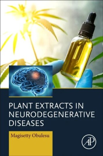 Plant Extracts In Neurodegenerative Diseases Av Magisetty (Regional Agricultural Research Obulesu