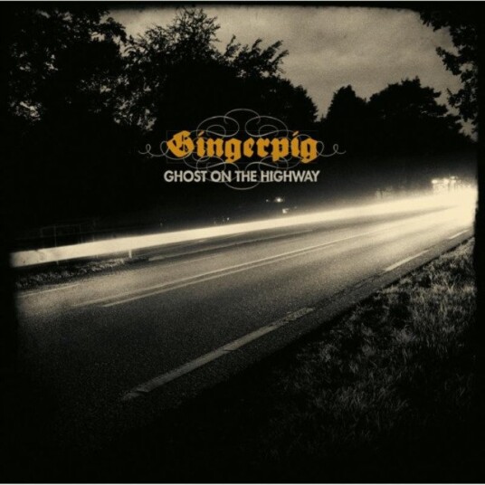 Gingerpig Ghost On The Highway Uk Vinyl