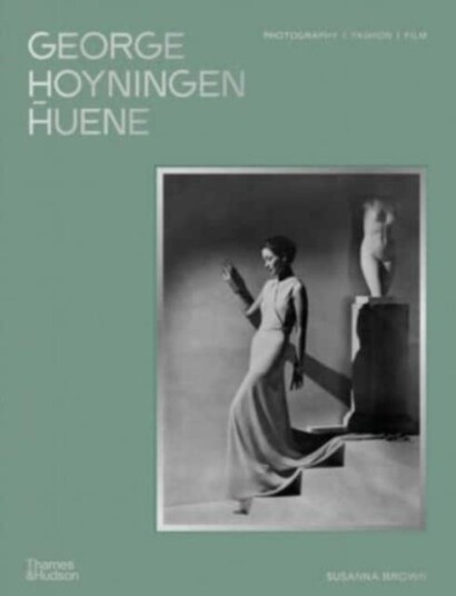 George HoyningenHuene Photography, Fashion, Film