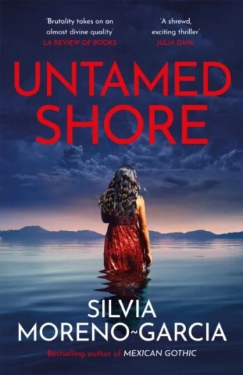 Untamed Shore Av Silvia Moreno-Garcia