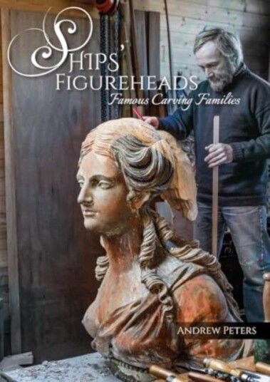 Ships' Figureheads  Famous Carving Families