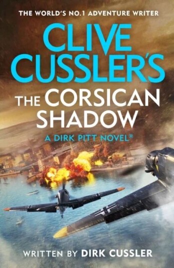 Clive Cussler¿s The Corsican Shadow Av Dirk Cussler